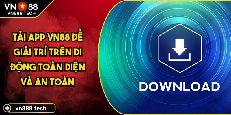 tải app vn88